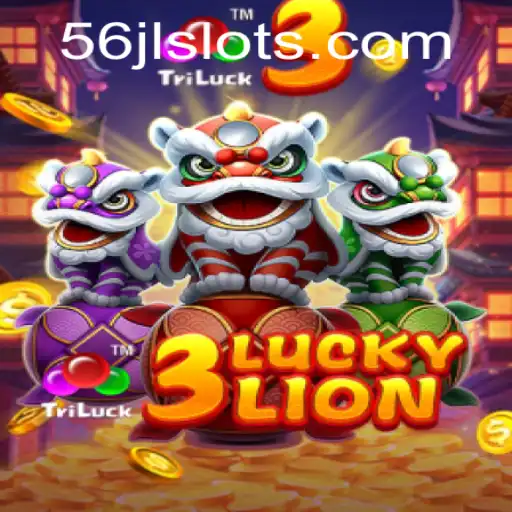 Discover the Thrills of 3LUCKYLION: A Dive into the Exciting World of 56JL