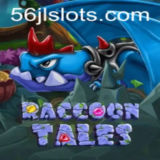 Discovering the Magic of RaccoonTales: A 56JL Adventure